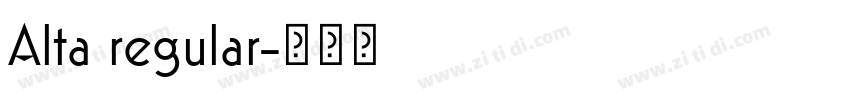 Alta regular字体转换